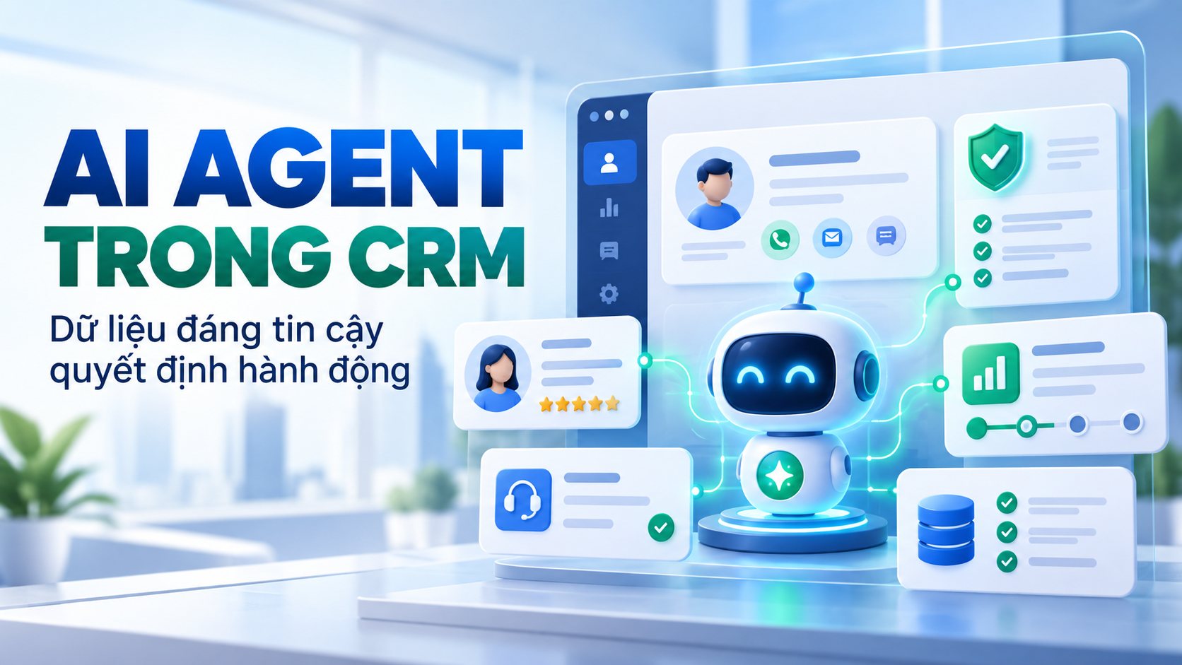 AI Agent trong CRM: dữ liệu đáng tin cậy quyết định hành động | Bản tin SlimCRM ngày 05/10