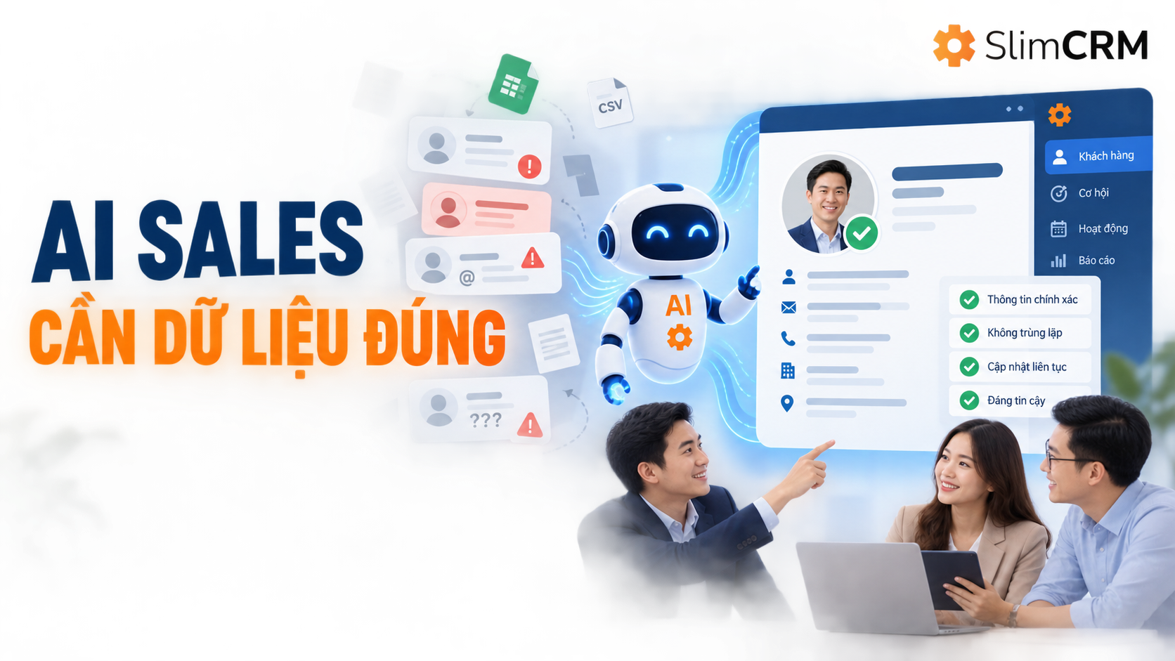 AI sales cần dữ liệu đúng | Bản tin SlimCRM ngày 18/09