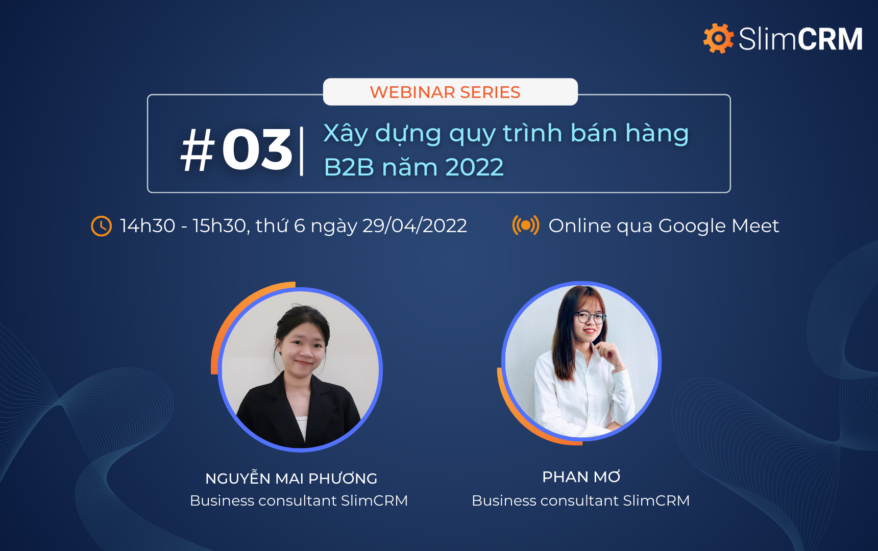 Webinar #3: Xây dựng quy trình bán hàng B2B năm 2022