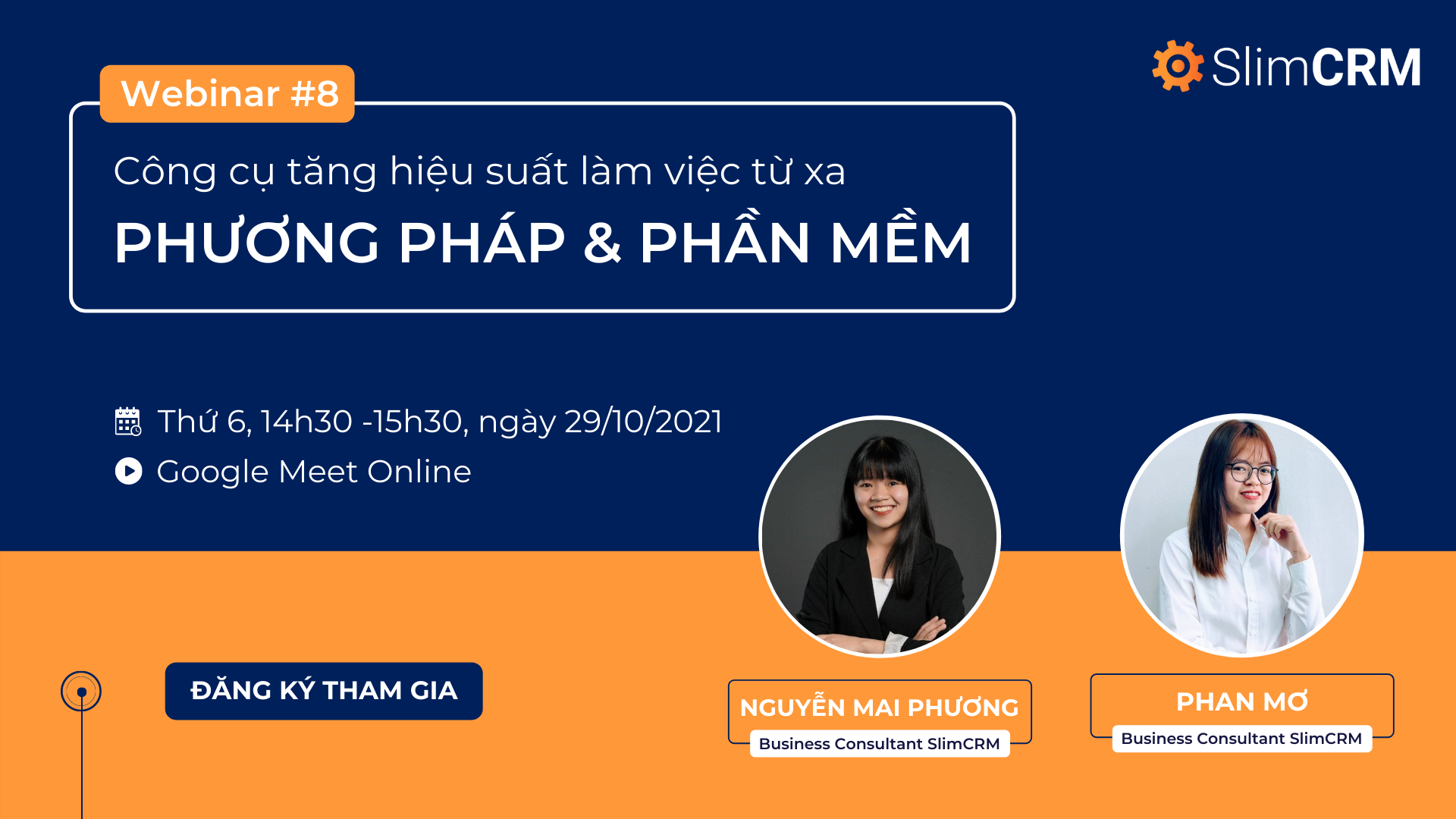 Webinar 08 "Công cụ tăng hiệu suất làm việc từ xa: Phương pháp và phần mềm"