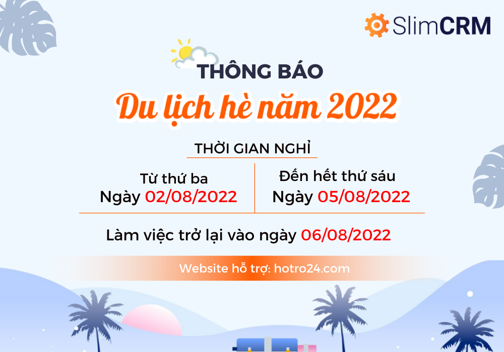Thông báo lịch nghỉ du lịch hè 2022