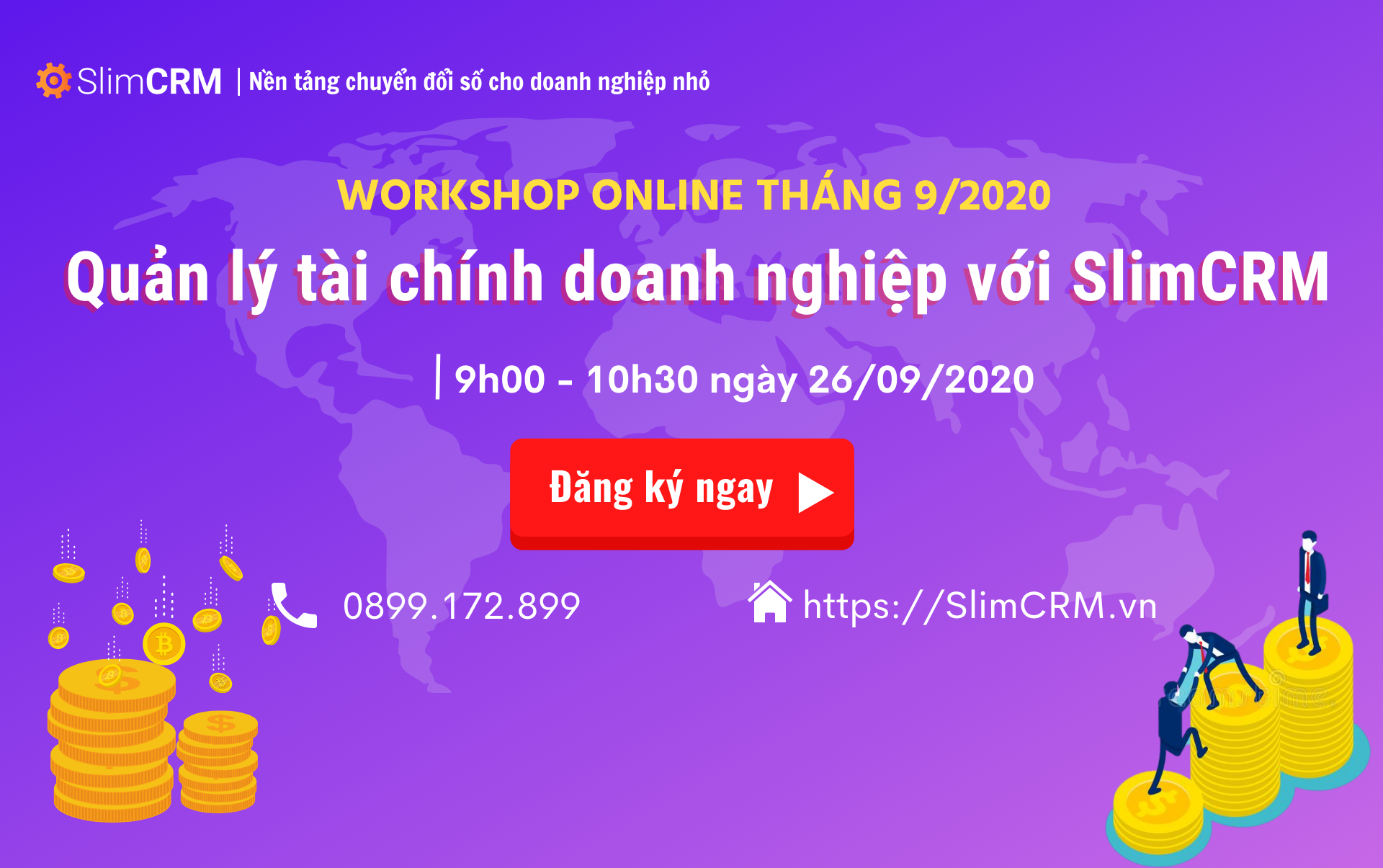 Mời tham dự Workshop "Quản Lý Tài Chính Doanh Nghiệp Với SlimCRM"